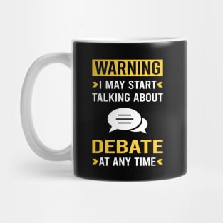 Warning Debate Mug